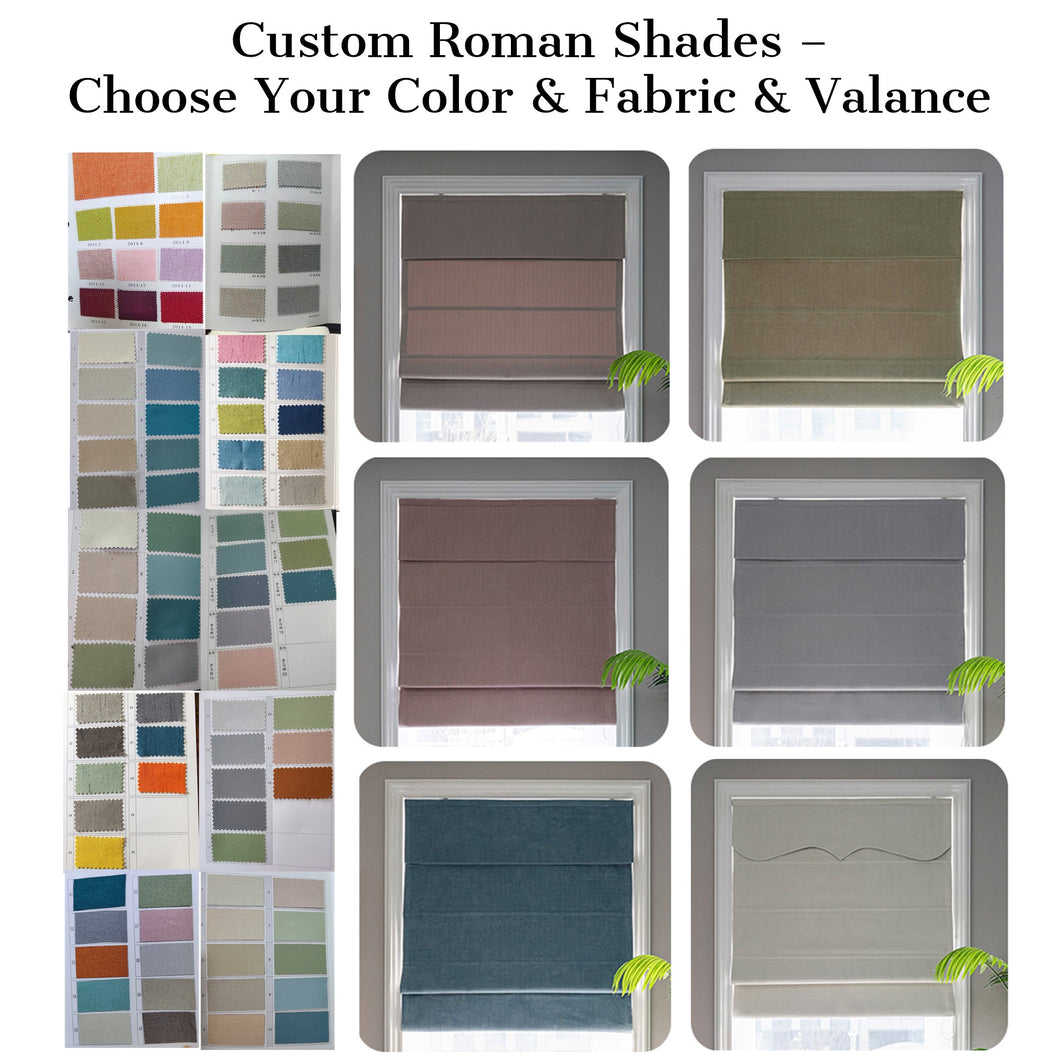 Window Roman Shades - Choose Your Color & Fabric & Valance